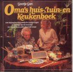 Gort, Geertje - Oma's huis-, tuin- en keukenboek / druk 5
