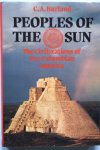 Burland, C.A. - Peoples of the sun. The civilizations of pre-Columbian America