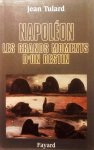 TULARD Jean - Napoléon, les grands moments d'un destin