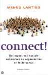 Menno Lanting - Connect! De impact van sociale netwerken op organisaties en leiderschap
