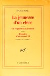 BENDA, J. - La jeunesse d'un clerc suivi de Un régulier dans le siècle et de Exercice d'un enterré vif.