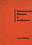 Michaels, Leonard - Contemporary structure in architecture