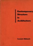 Michaels, Leonard - Contemporary structure in architecture Michaels, Leonard - Contemporary structure in architecture