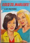 Meyers Lidy, ill. Hens Guust - Goed zo, Marlieke!
