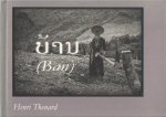 Thenard, Henri - Ban. Villages de Phongsaly - Nord du Laos