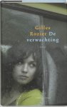 Gilles Rozier, M. Woudt - De Verwachting