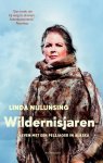 Linda Nijlunsing, Lydia Tuijnman - Wildernisjaren