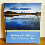 Fredriksson, M. - Mijn leven in Zweden