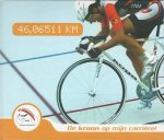LEONTIEN VAN MOORSEL - De kroon op mijn carriere -46,06511 km.