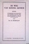 Sparnaay, Dr. H. - De weg van Koning Arthur. Rede