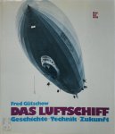 Fred Gütschow - Das Luftschiff