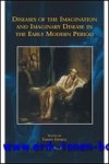 Y. Haskell (ed.); - Diseases of the Imagination and Imaginary Disease in the Early Modern Period,