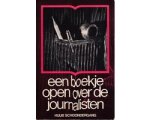 Schoondergang - Boekje open over journalisten Schoondergang - Boekje open over journalisten