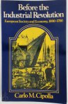 Carlo M. Cipolla - Before the Industrial Revolution