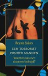 Bryan Sykes - Toekomst Zonder Mannen