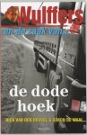 Dick van den Heuvel, Simon de Waal - Wulffers En De Zaak Van De Dode Hoek