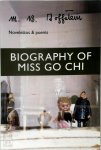 M. B. Goffstein - Biography of Miss Go Chi