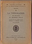 Brun, Robert - La Typographie en France au seizième Siècle Brun, Robert - La Typographie en France au seizième Siècle