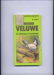 ROLAND, M. (met medewerking van B. HOREMAN & L. RECEVEUR) - Een verkenning in 53 wandelingen - Noord-Veluwe