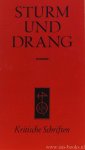 LOEWENTHAL, E., (RED.) - Sturm und Drang. Eine auswahl theoretische Text von Heinrich Wilhelm von Gerstenberg, Johann Georg Hamann, Johann Gottfried Herder, Johann Wolfgang Goethe, Jakob Michael Reinhold Lenz a.o. Mit Anmerkungen, Namenregister und Worterklärungen.