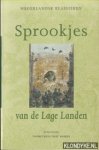 Jong, Eelke de en Hans Sleutelaar, samenstellers - Sprookjes van de Lage Landen