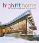 MACDONALD,  Joan Vos - High Fit Home