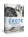 J.G. van Oord - Een grote onderneming