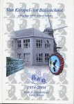 Minderhoud, H.D.  en G. Hooge - Van Kerspel- tot Basisschool  vijftig jaar BWB-school Dalen