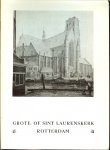 Besemer J.W.C. - Grote- of Sint Laurenskerk Rotterdam
