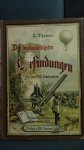 Thomas, L. - Die denkw?rdigsten Erfindungen bis zum 18. Jahrhundert. Erster Teil.