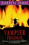 Darren Shan 45183 - Vampier Trilogie: De Vampiersberg. Op leven en dood. De vampiersprins