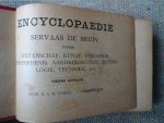 Bruin, Servaas de - ZAK-ENCYCLOPAEDIE voor wetenschap, kunst, industrie, geschiedenis, aardrijkskunde, mythologie, techniek, enz.  Nieuwe uitgave.
