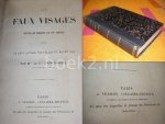 Comtesse de DROHOJOWSKA nee Symon de Latreiche - LES FAUX VISAGES. Etude de Moeurs du XVe Siecle. suivie de deux autres Nouvelles du Moyen Age