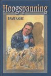 Kasse, Bram - Hoogspanning.