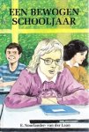 Noorlander-van der Laan, - Een bewogen schooljaar Noorlander-van der Laan, - Een bewogen schooljaar