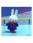 Dick Bruna - Nijntje leert Boris schaatsen