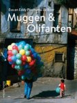 Eva Posthuma de Boer - Muggen & olifanten