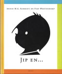 Schmidt, Annie M.G. en Fiep Westendorp (ills.) - Jip en Janneke 50 jaar.. Jubileum uitgave, 2003 voorwoord Flip van Duijn Schmidt, Annie M.G. en Fiep Westendorp (ills.) - Jip en Janneke 50 jaar.. Jubileum uitgave, 2003 voorwoord Flip van Duijn