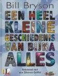 Bill Bryson - Een heel kleine geschiedenis van bijna alles