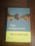 Schilperoord, Inge - Muidhond