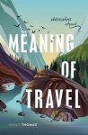 Emily Thomas - The Meaning of Travel