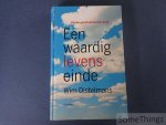 Wim Distelmans. - Een waardig levenseinde.