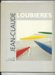 Miniere, Claude, Bosquiet, Oscarine e.a. - Jean-Claude Loubieres (catalogus expositie: Y'a toujours un côté ludique dan ton travail, J.C.?)