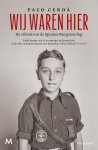 Paco Cerdà - (1) Wij Waren Hier