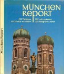Wolf Richard  Text  en Robert Hetz Farbfotos - München Report