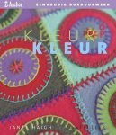 Haigh, J. - Kleur op kleur, eenvoudig borduurwerk
