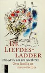 Else -Marie van den Eerenbeemt - De liefdesladder Over familie en nieuwe liefdes