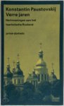 Konstantin Paustovskij - Verre jaren Herinneringen uit het tsaristische Rusland