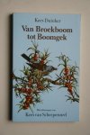 Duinker, Kees - met tekeningen van Kees van Scherpenzeel  Van Broekboom Tot Boomgek
