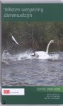 Evertsen, E. - Teksten Wetgeving dierenwelzijn 2008/2009